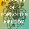 A Court of Forgotten Melody (svensk utgåva)