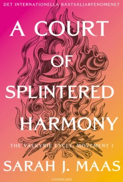 A Court of Splintered Harmony (svensk utgåva)