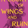 A Court of Wings and Ruin