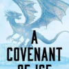 A Covenant of Ice