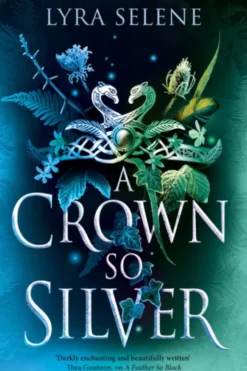 A Crown So Silver