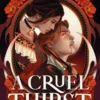 A Cruel Thirst