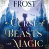 A Curse of Beasts and Magic