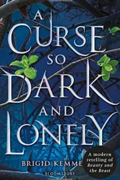 A Curse so Dark and Lonely