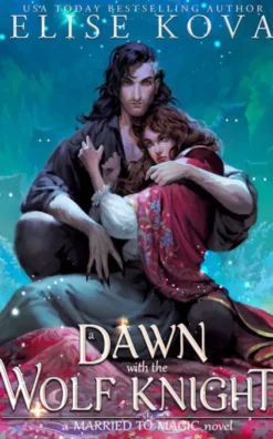 A Dawn with the Wolf Knight