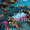 A Day of Fallen Night