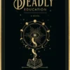 A Deadly Education