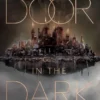 A Door in the Dark