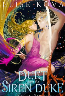 A Duet with the Siren Duke