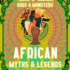 African Myths & Legends