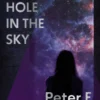 A Hole in The Sky