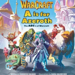 A is for Azeroth