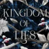 A Kingdom of Lies