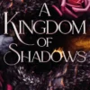 A Kingdom of Shadows