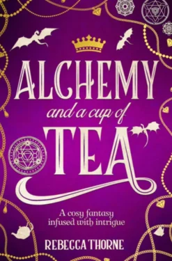 Alchemy and a Cup of Tea