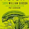 Alien 3: The Unproduced Screenplay by William Gibson