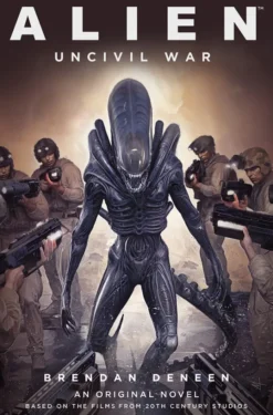 Alien: Uncivil War