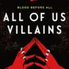 All of Us Villains