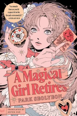 A Magical Girl Retires
