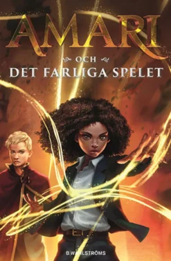 Amari och det farliga spelet