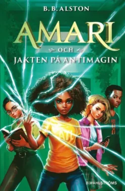 Amari och jakten på antimagin