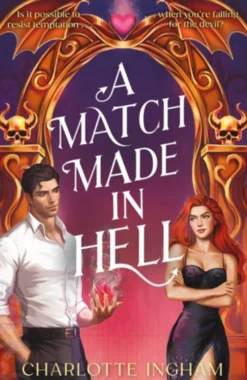 A Match Made in Hell