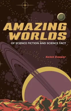 Amazing Worlds of Science Fiction and Science Fact