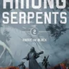 Among Serpents