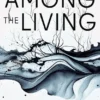 Among the Living