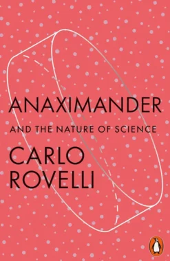 Anaximander And the Nature of Science