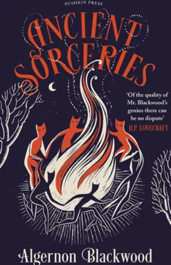 Ancient Sorceries and Other Weird Stories