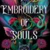 An Embroidery of Souls