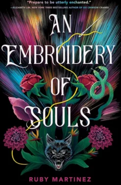 An Embroidery of Souls