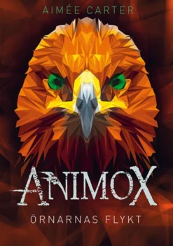 Animox 5 - Örnarnas flykt
