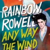 Any Way the Wind Blows