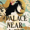 A Palace Near the Wind