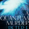 A Quantum Murder