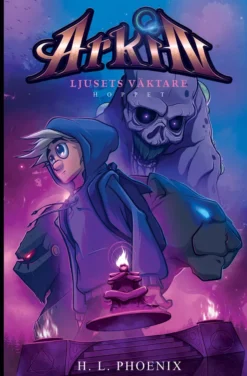Arkin - Ljusets väktare 2. Hoppet