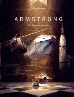 Armstrong - den första musen på månen