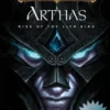 Arthas: Rise of the Lich King