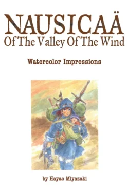Art of Nausicaä of the Valley of the Wind: Watercolor Impressions