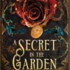 A Secret in the Garden