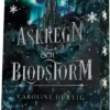 Askregn och blodstorm