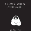 A Sloth's Guide to Mindfulness