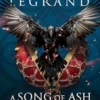 A Song of Ash and Moonlight