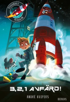Astronautakademin: 3,2,1 Avfärd!