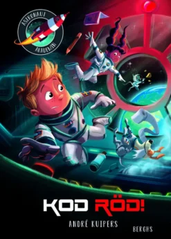 Astronautakademin: Kod röd