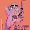 A Sunny Place for Shady People