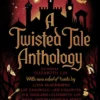 A Twisted Tale Anthology