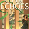 Avatar Legends: City of Echoes